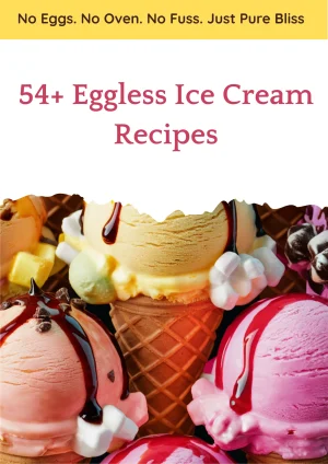 54+ Eggless Ice Cream Recipes